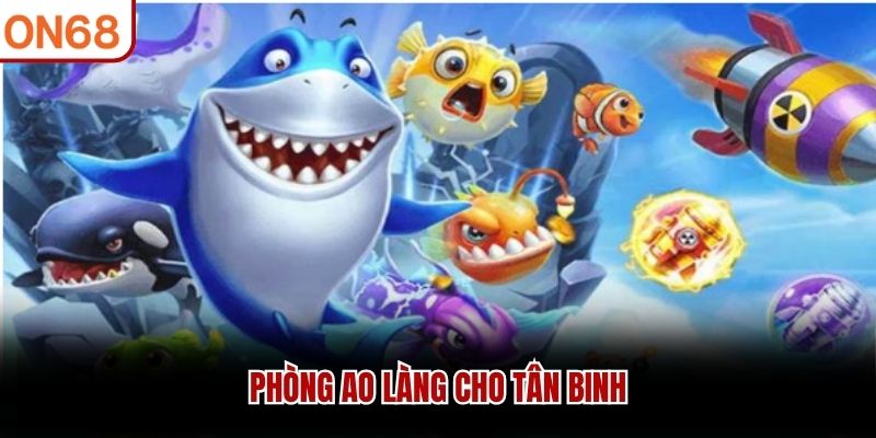 Phòng ao làng cho tân binh