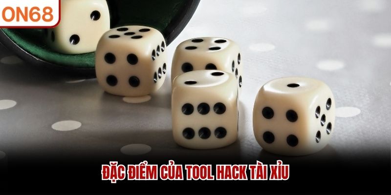 Đặc điểm của tool hack tài xỉu